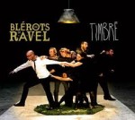 Les Blérots de Ravel timbré