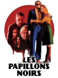 Les papillons Noirs