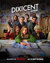 Dix Pour Cent 'Le Film